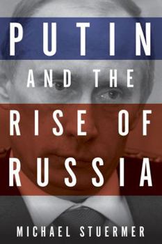 Hardcover Putin and the Rise of Russia Book