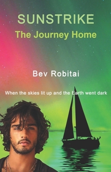 Sunstrike: The Journey Home - Book #2 of the Sunstrike
