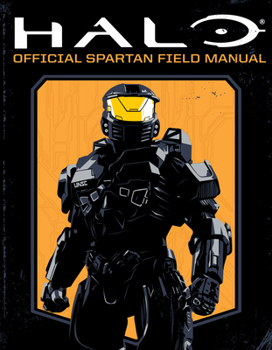 Paperback Halo: Official Spartan Field Manual Book