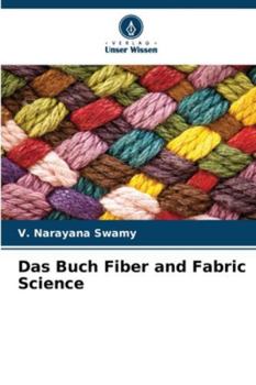 Das Buch Fiber and Fabric Science (German Edition)