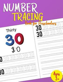 Paperback Number Tracing Book For Preschoolers: Lots of Fun: Learn numbers 0 to 30! Book