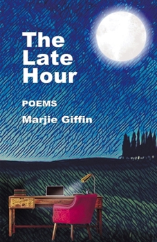 Paperback The Late Hour: Poems Book