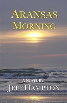 Paperback Aransas Morning Book