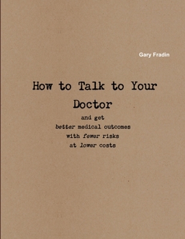 Paperback How to talk to your Doctor Book