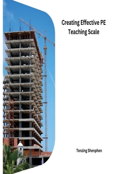 Paperback Creating Effective PE Teaching Scale Book