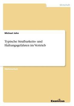 Paperback Typische Strafbarkeits- und Haftungsgefahren im Vertrieb [German] Book