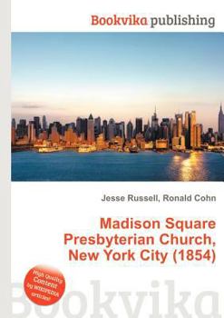 Paperback Madison Square Presbyterian Church, New York City (1854) Book