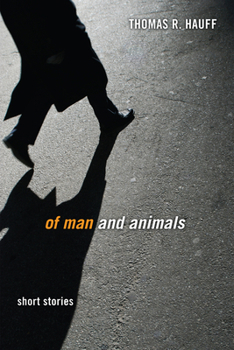 Hardcover Of Man and Animals: Short Stories Book