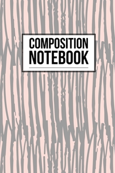 Paperback Composition Notebook: College Ruled 6" x 9" Lovely Writing Notes Journal, Office, Kids, School and college student. Book