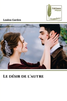 Paperback Le désir de l'autre [French] Book