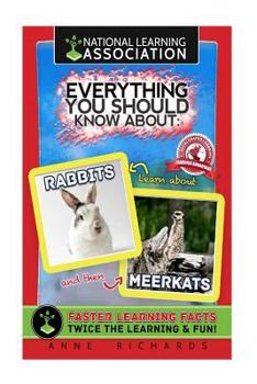 Everything You Should Know About: Rabbits and Meerkats
