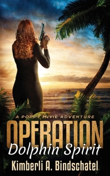 Paperback Operation Dolphin Spirit: A romantic mystery adventure on a tropical island in the Bahamas Book