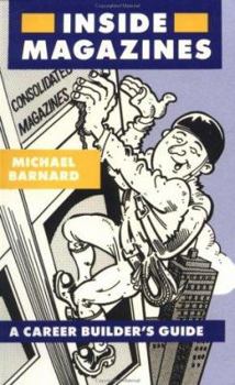 Paperback Inside Magazines: A career builder's guide Book