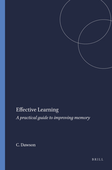 Paperback Effective Learning: A Practical Guide to Improving Memory Book