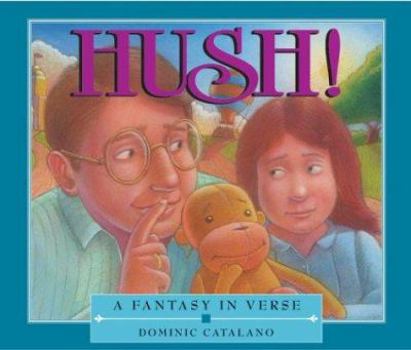 Hardcover Hush! Book