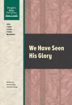 Paperback We Have Seen His Glory Book