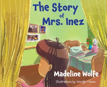 Hardcover The Story of Mrs. Inez Book