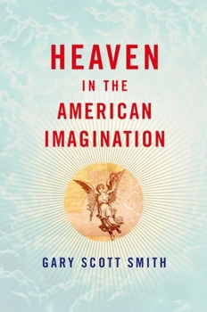 Hardcover Heaven in the American Imagination Book