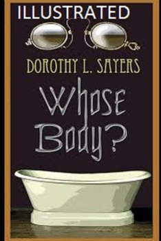 Paperback Whose Body? Illustrated Book