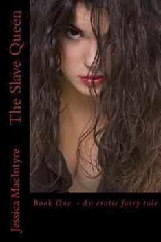 The Slave Queen - Book #1 of the Slave Queen