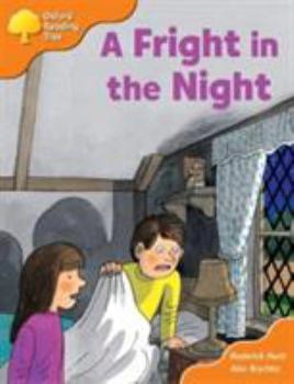 A Fright in the Night - Book  of the Biff, Chip and Kipper storybooks
