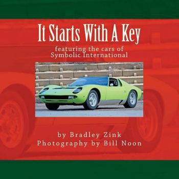 Paperback It Starts With A Key: How Cars Work, For Kids Book