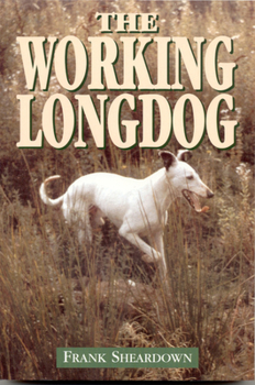 Paperback The Working Longdog Book