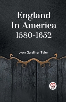 Paperback England in America 1580-1652 Book