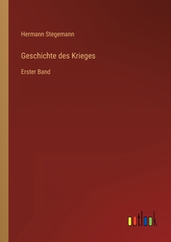 Paperback Geschichte des Krieges: Erster Band [German] Book