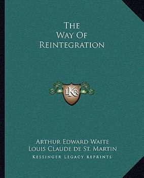 Paperback The Way Of Reintegration Book