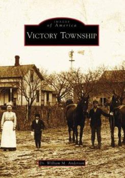 Victory Township - Book  of the Images of America: Michigan