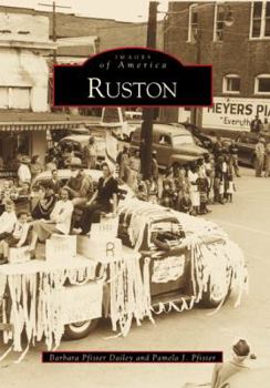 Ruston - Book  of the Images of America: Louisiana