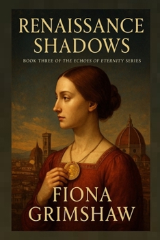 Paperback Renaissance Shadows: Book Three of The Echoes of Eternity Series Book