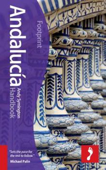 Footprint Andalucia (Footprint - Handbooks)
