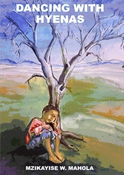 Paperback Dancing With Hyenas Book