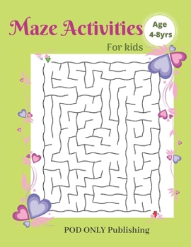 Paperback Maze Activities For Kids: Vol. 9 Beautiful Funny Maze Book Is A Great Idea For Family Mom Dad Teen & Kids To Sharp Their Brain And Gift For Birt Book
