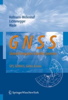 Paperback Gnss - Global Navigation Satellite Systems: Gps, Glonass, Galileo, and More Book