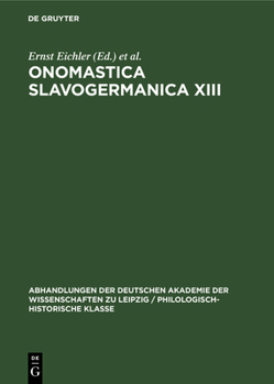 Hardcover Onomastica Slavogermanica XIII [German] Book