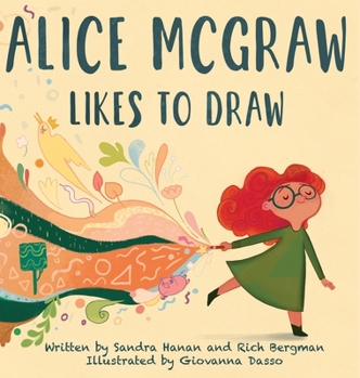 Hardcover Alice McGraw Likes to Draw Book