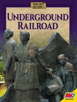 Underground Railroad (Know Your History)