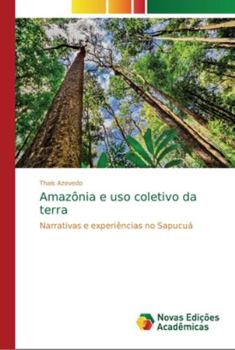 Paperback Amazônia e uso coletivo da terra [Portuguese] Book