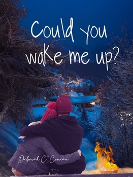 Paperback Could You Wake Me Up? Book