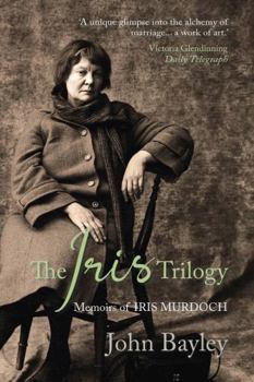The Iris Trilogy - Book  of the Iris Trilogy