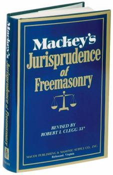 Hardcover Mackeys Jurisprudence of Freemasonry Book