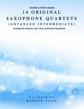 Paperback 14 Original Saxophone Quartets (Advanced Intermediate): Score & Parts Book