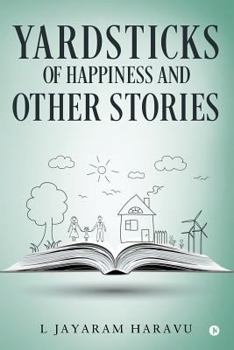 Paperback Yardsticks of Happiness and Other Stories Book