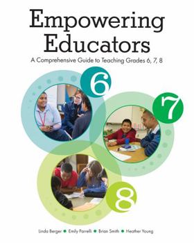 Paperback Empowering Educators: A Comprehensive Guide to Teaching 6, 7, 8 Book