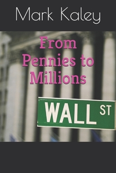 Paperback From Pennies to Millions Book