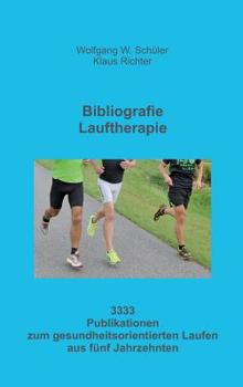 Hardcover Bibliografie Lauftherapie [German] Book