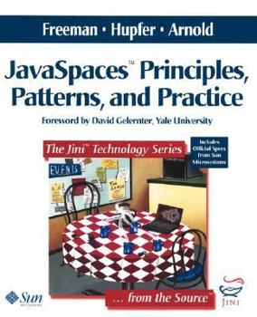 Paperback Javaspaces? Principles, Patterns, and Practice Book